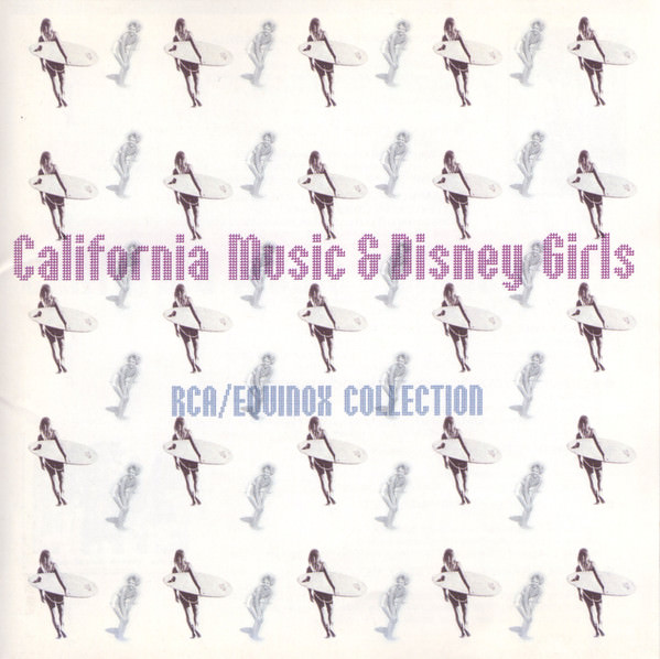 California Music & Disney Girls: RCA/Equinox Collection cover