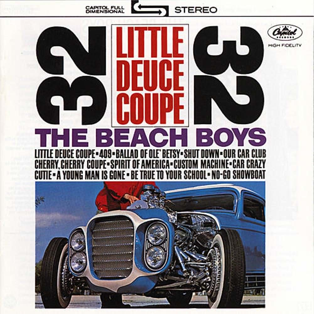 Little Deuce Coupe / All Summer Long cover