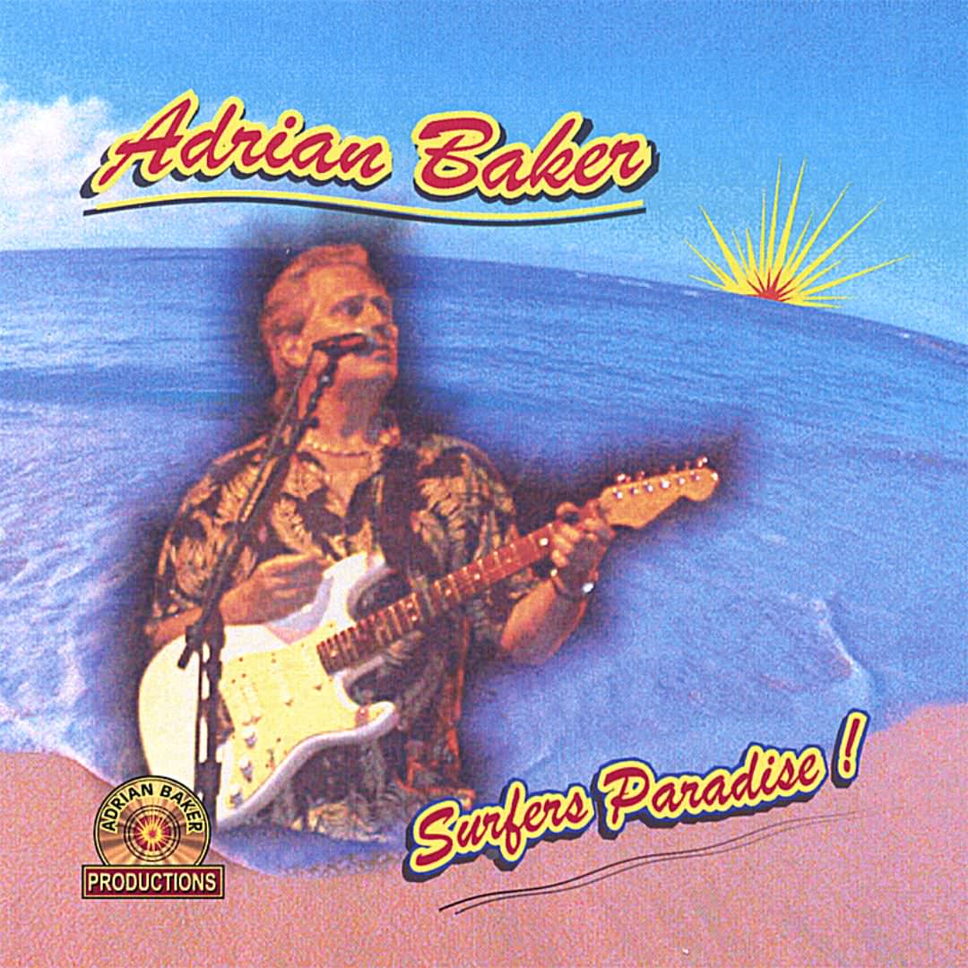 Adrian Baker: Surfer's Paradise cover