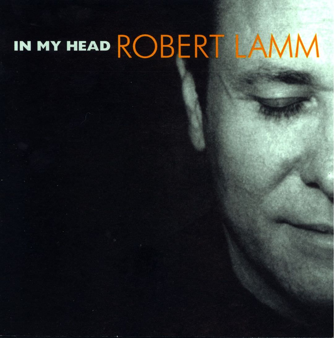 Robert Lamm: In My Head cover