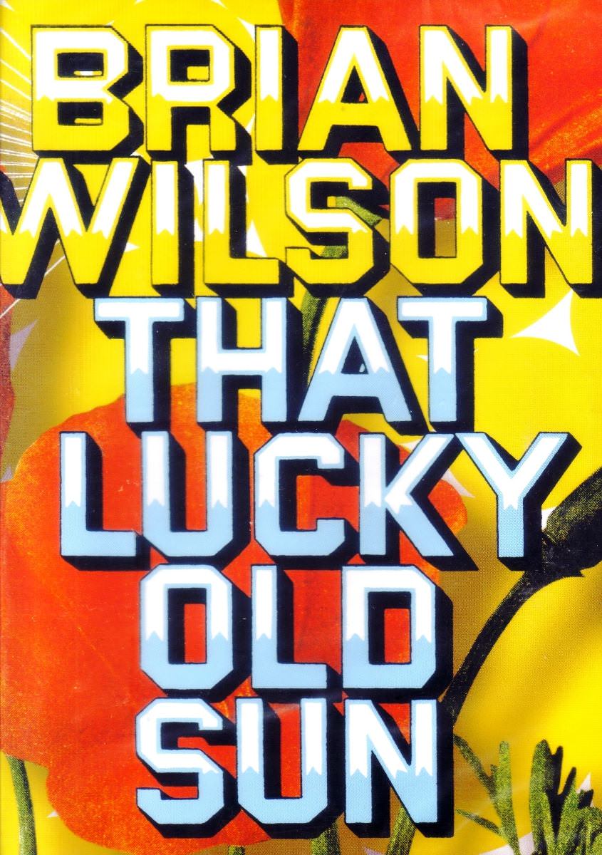 Brian Wilson: That Lucky Old Sun cover